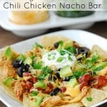 Slow Cooker Chicken Chili Nacho Bar