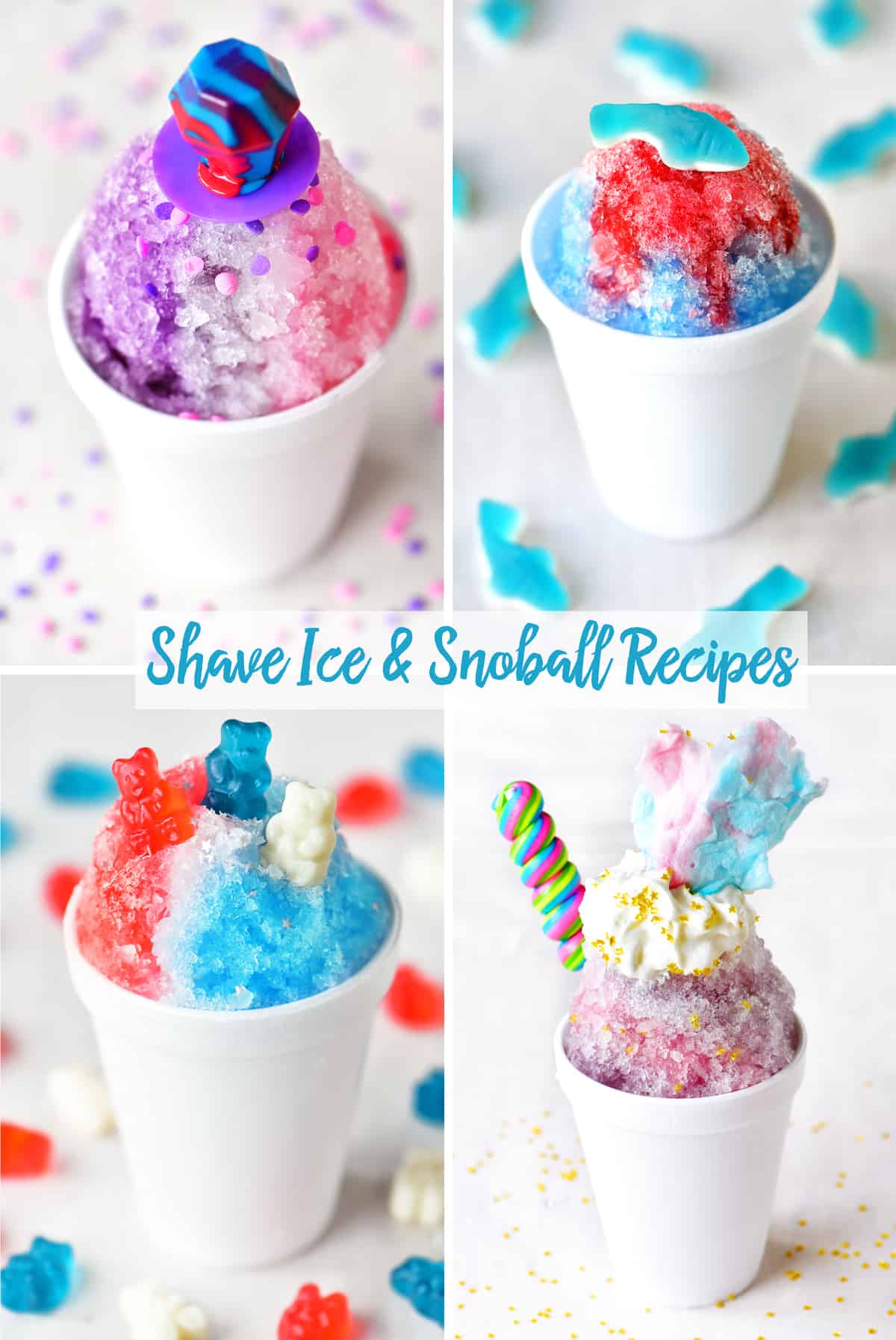 shave ice and snoballs recipes collage