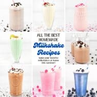The BEST Homemade Milkshake Recipes